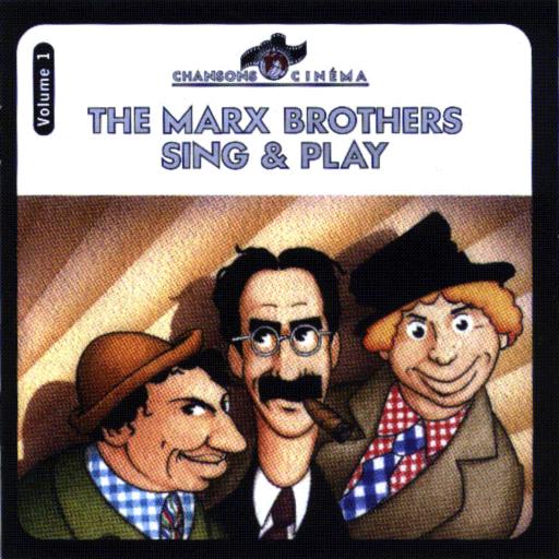 Contains all the songs and major music from the Marx Brothers films The 