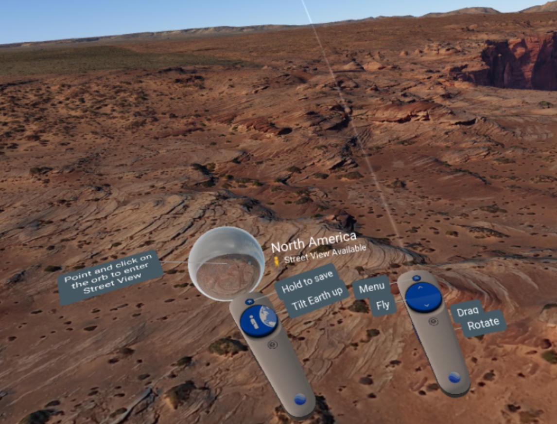 Google Earth
                VR tool tips on the controllers