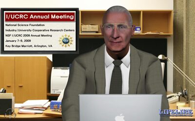 Project LifeLike at NSF I/UCRC Meeting 2009