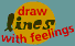 draw lines with feelings