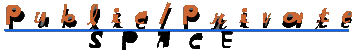 Public / Private space